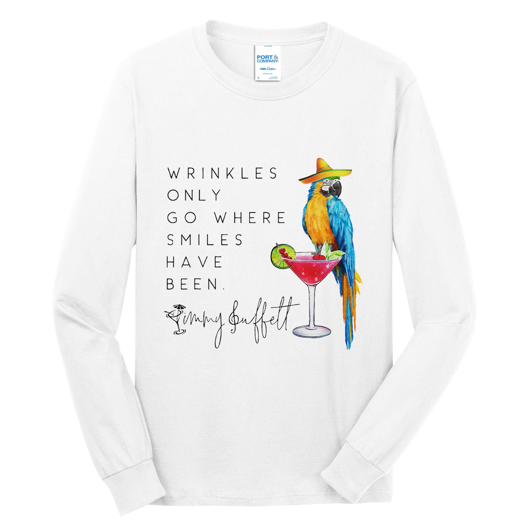 Wrinkles Only Go Where Smiles Have Been Cute Parrot Mexican Tall Long Sleeve T-Shirt