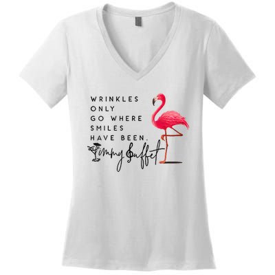 Wrinkles Only Go Where Smiles Have Been Women's V-Neck T-Shirt