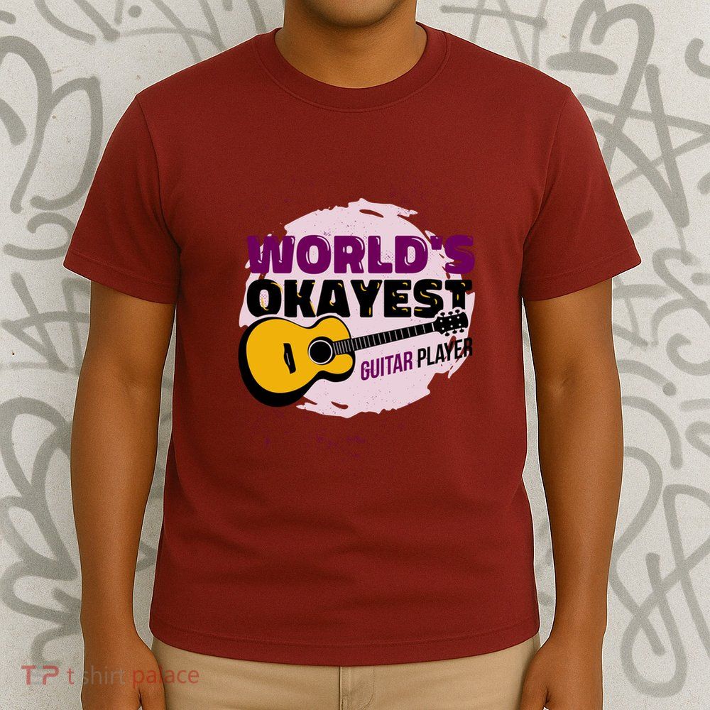 World's Okayest Guitar Player T-Shirt