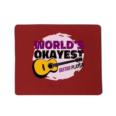 World's Okayest Guitar Player Mousepad