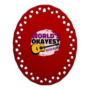 World's Okayest Guitar Player Ceramic Oval Ornament