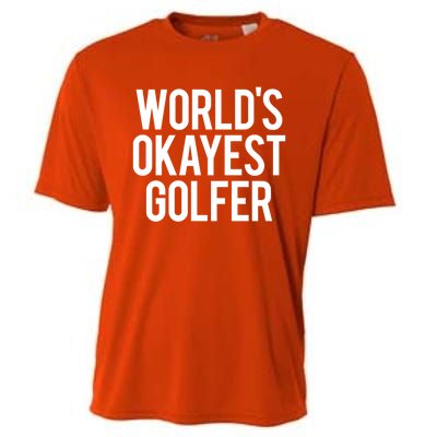 Worlds Okayest Golfer Cool Retiret Golfing Funny Golf Gag Gift Cooling Performance Crew T-Shirt