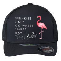 Wrinkles Only Go Where Smiles Have Been Cute Flamingo Flexfit Unipanel Trucker Cap