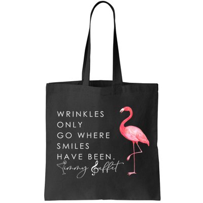 Wrinkles Only Go Where Smiles Have Been Cute Flamingo Bag
