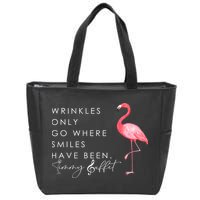 Wrinkles Only Go Where Smiles Have Been Cute Flamingo Zip Tote Bag
