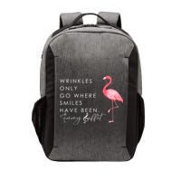 Wrinkles Only Go Where Smiles Have Been Cute Flamingo Vector Backpack