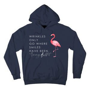 Wrinkles Only Go Where Smiles Have Been Cute Flamingo Tall Hoodie