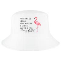 Wrinkles Only Go Where Smiles Have Been Cute Flamingo Cool Comfort Performance Bucket Hat