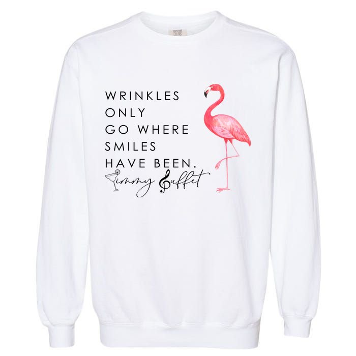 Wrinkles Only Go Where Smiles Have Been Cute Flamingo Garment-Dyed Sweatshirt