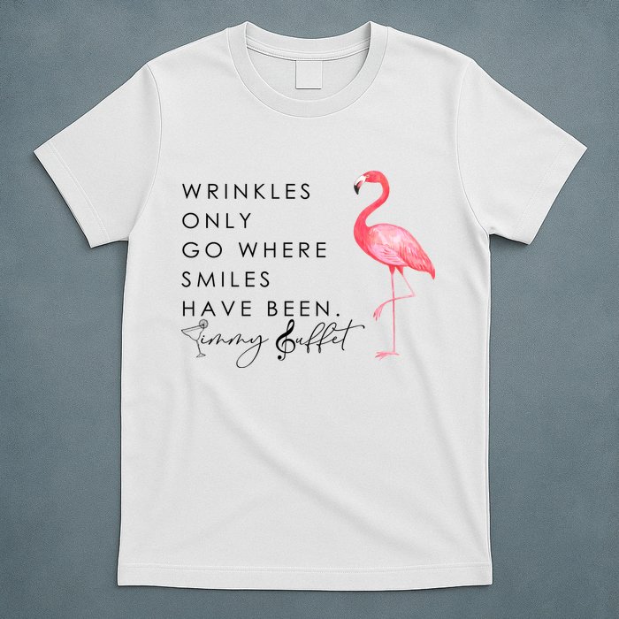 Wrinkles Only Go Where Smiles Have Been Cute Flamingo T-Shirt