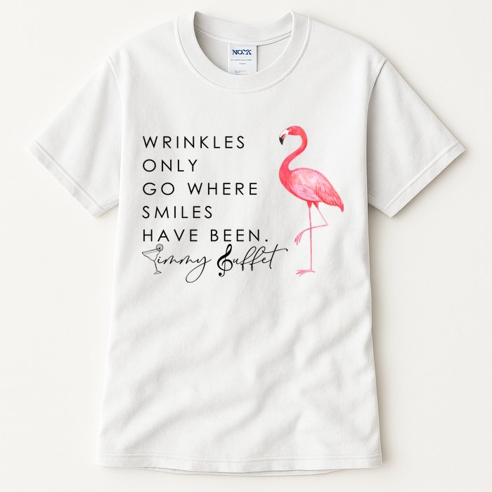 Wrinkles Only Go Where Smiles Have Been Cute Flamingo Tall T-Shirt