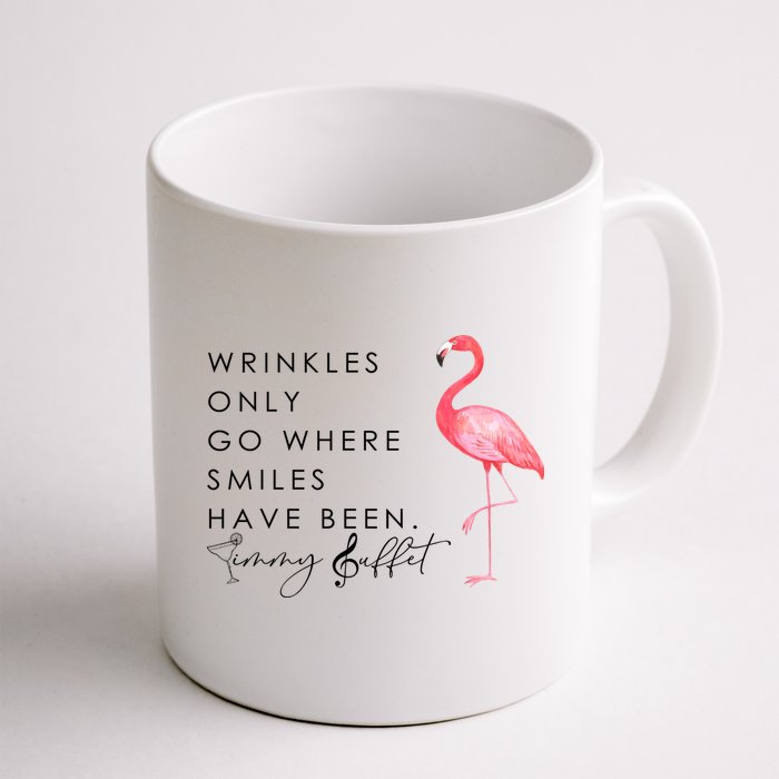 Wrinkles Only Go Where Smiles Have Been Cute Flamingo Mug
