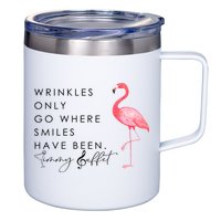 Wrinkles Only Go Where Smiles Have Been Cute Flamingo 12oz Stainless Steel Coffee Mug