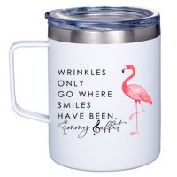 Wrinkles Only Go Where Smiles Have Been Cute Flamingo 12oz Stainless Steel Coffee Mug