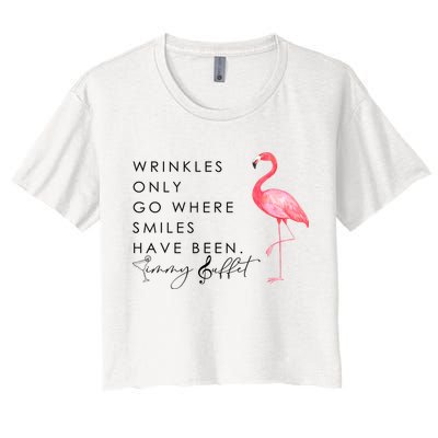 Wrinkles Only Go Where Smiles Have Been Cute Flamingo Crop Top
