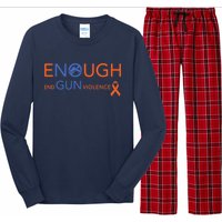 Wear Orange Gun Violence Awareness Enough End Gun Violence Long Sleeve Pajama Set