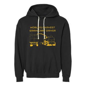 World's Okayest Grain Cart Driver funny Farming Garment-Dyed Fleece Hoodie