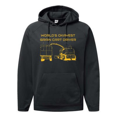 World's Okayest Grain Cart Driver funny Farming Performance Fleece Hoodie