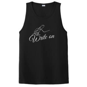 Write On Graphic Gift For Authors And Writers PosiCharge Competitor Tank