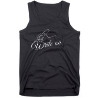 Write On Graphic Gift For Authors And Writers Tank Top