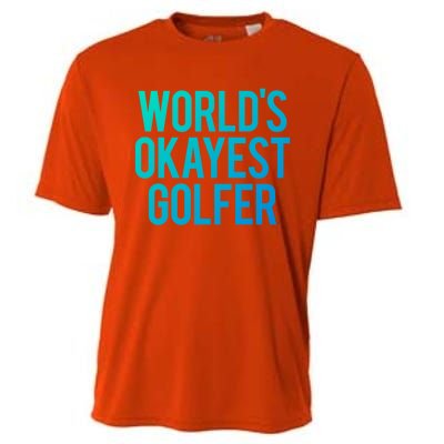 Worlds Okayest Golfer Cool Retiret Golfing Funny Golf Gag Gift Cooling Performance Crew T-Shirt