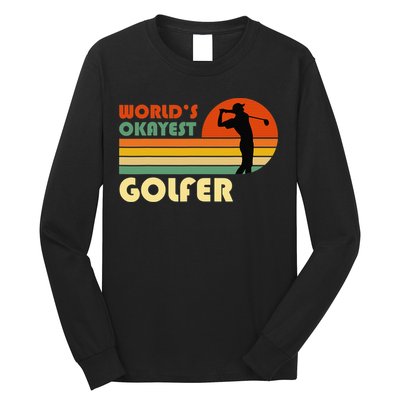 World's Okayest Golfer Funny Golf Retro Long Sleeve Shirt