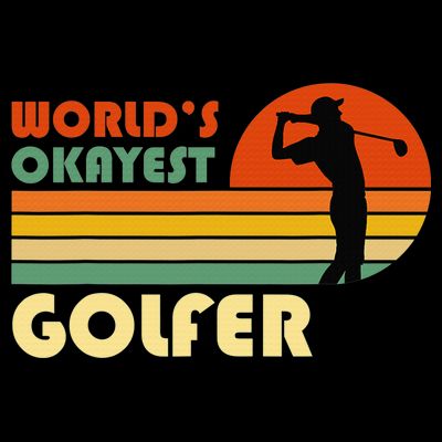 World's Okayest Golfer Funny Golf Retro T-Shirt