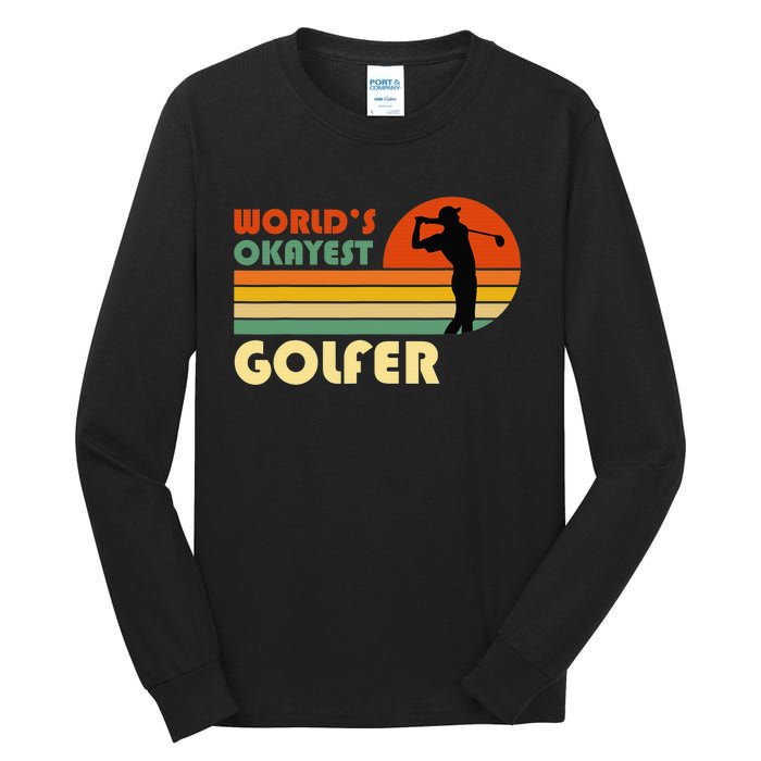 World's Okayest Golfer Funny Golf Retro Tall Long Sleeve T-Shirt