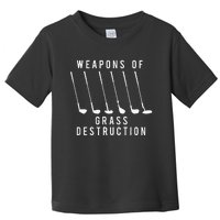 Weapons Of Grass Destruction Golf Lover Golfer Golfing Toddler T-Shirt