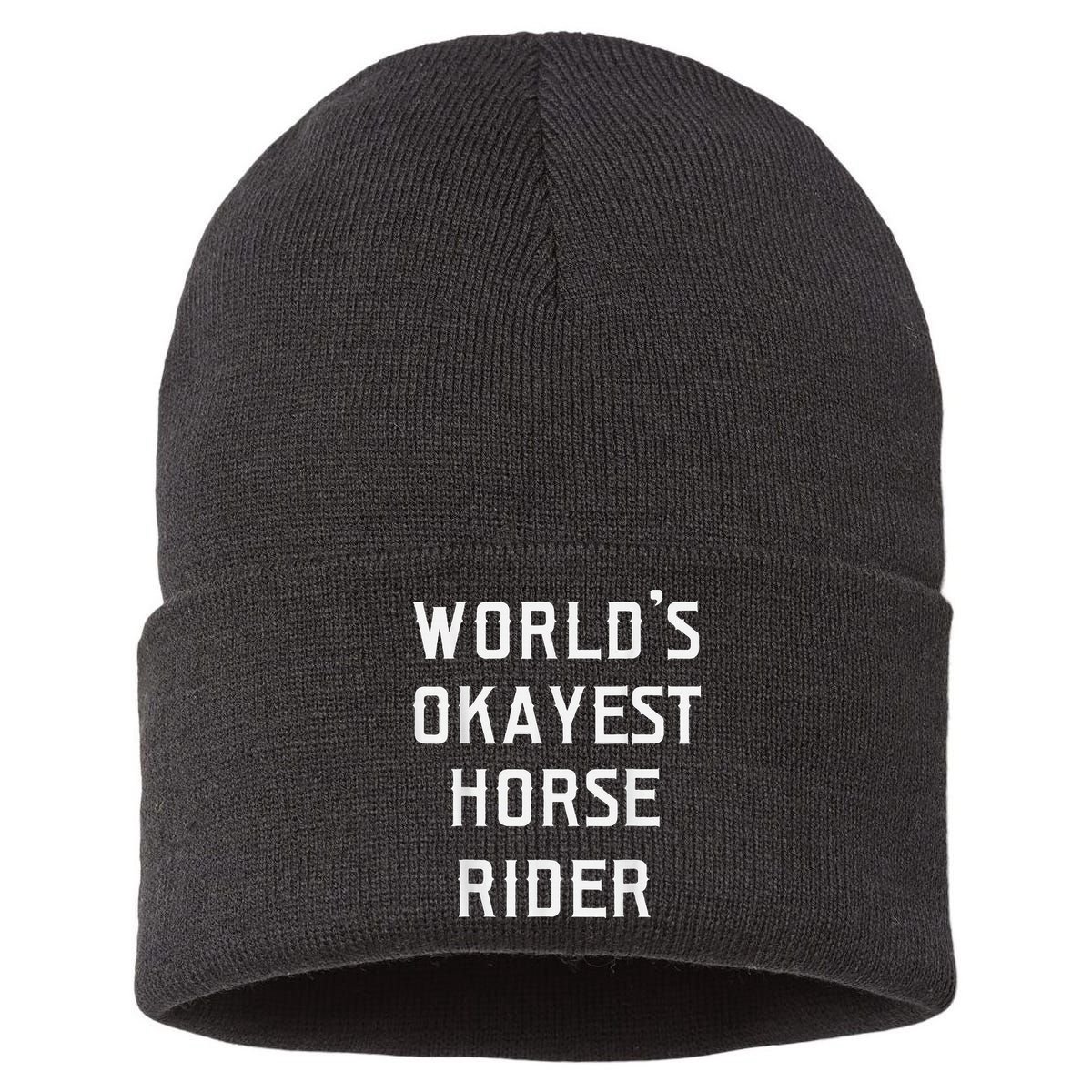 WorldS Okayest Horse Rider Sustainable Knit Beanie