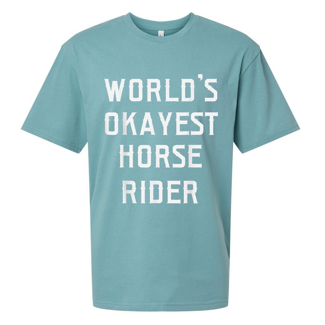 WorldS Okayest Horse Rider Sueded Cloud Jersey T-Shirt