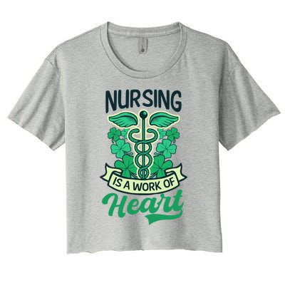 Work Of Heart Design St Patricks Nurse Gift Women's Crop Top Tee