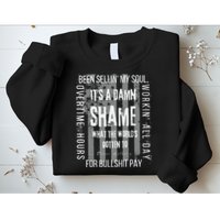 Working Overtime Hours For Bullshit Pay I Wanna Go Home Oliver Anthony Sweatshirt