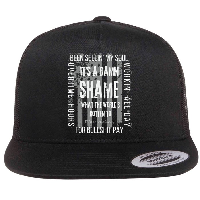 Working Overtime Hours For Bullshit Pay I Wanna Go Home Oliver Anthony Flatbill Hat