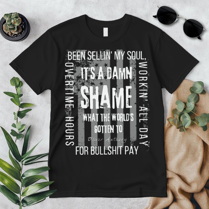 Working Overtime Hours For Bullshit Pay I Wanna Go Home Oliver Anthony Premium T-Shirt