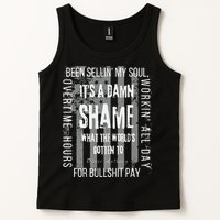 Working Overtime Hours For Bullshit Pay I Wanna Go Home Oliver Anthony Tank Top