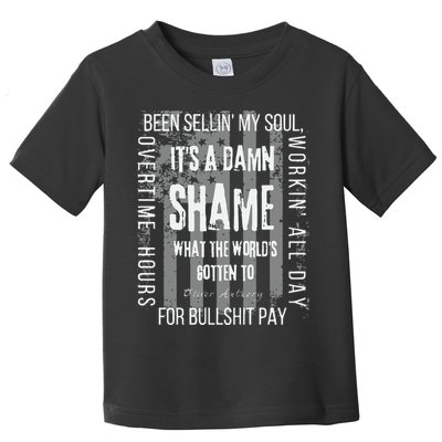 Working Overtime Hours For Bullshit Pay I Wanna Go Home Oliver Anthony Toddler T-Shirt