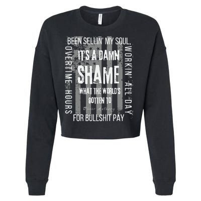 Working Overtime Hours For Bullshit Pay I Wanna Go Home Oliver Anthony Cropped Pullover Crew
