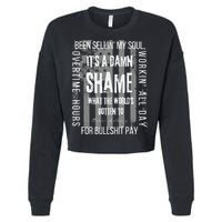 Working Overtime Hours For Bullshit Pay I Wanna Go Home Oliver Anthony Cropped Pullover Crew