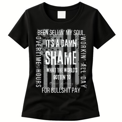 Working Overtime Hours For Bullshit Pay I Wanna Go Home Oliver Anthony Womens T-Shirt