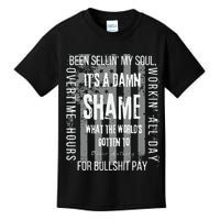 Working Overtime Hours For Bullshit Pay I Wanna Go Home Oliver Anthony Kids T-Shirt