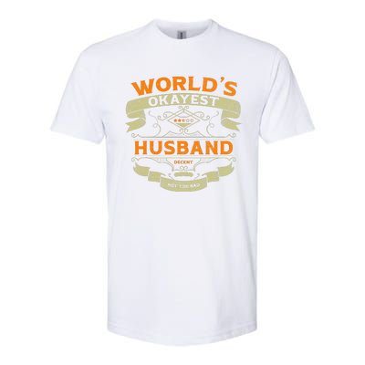 WorldS Okayest Husband Funny Vintage Label Sarcastic Softstyle CVC T-Shirt