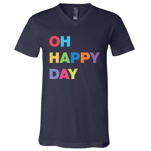 Womens Oh Happy Day, Cute Casual Women's Summer Fashion Funny V-Neck T-Shirt