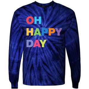 Womens Oh Happy Day, Cute Casual Women's Summer Fashion Funny Tie-Dye Long Sleeve Shirt