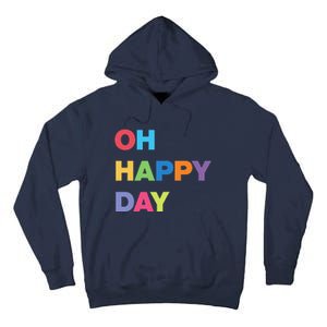 Womens Oh Happy Day, Cute Casual Women's Summer Fashion Funny Tall Hoodie