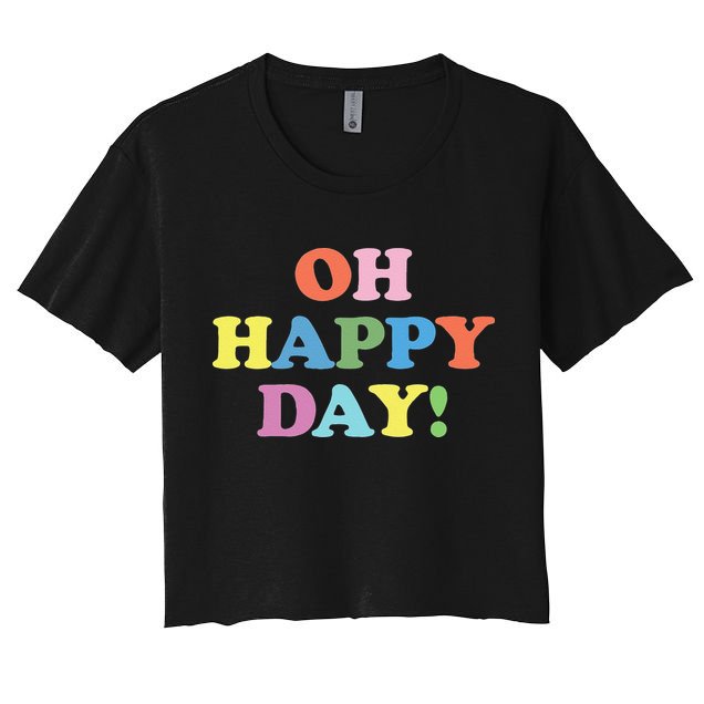 Womens Oh Happy Day, Cute Casual Women's Summer Fashion Crop Top