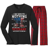 We Owe Illegals Nothing We Owe Our Veterans Everything Women's Long Sleeve Flannel Pajama Set 