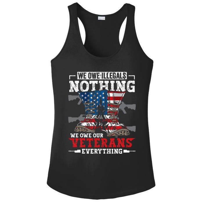 We Owe Illegals Nothing We Owe Our Veterans Everything Ladies PosiCharge Competitor Racerback Tank