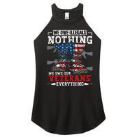 We Owe Illegals Nothing We Owe Our Veterans Everything Women's Perfect Tri Rocker Tank