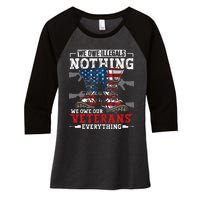 We Owe Illegals Nothing We Owe Our Veterans Everything Women's Tri-Blend 3/4-Sleeve Raglan Shirt